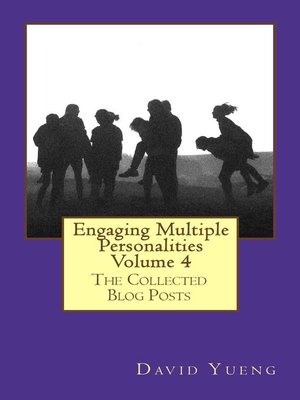 cover image of Engaging Multiple Personalities--The Collected Blog Posts